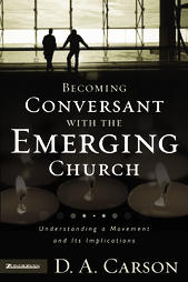 Becoming Conversant with the Emerging Church